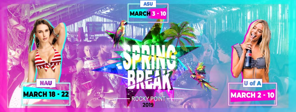 Spring Break Rocky Point 2019 - Sonoran Spa Reservations